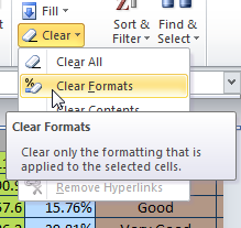 If a spreadsheet behaves too slowly, try clearing the formatting.