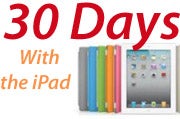 30 Days With the iPad