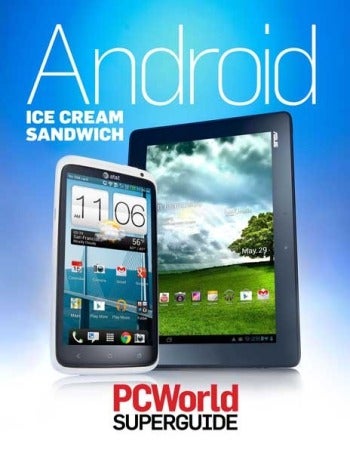 Android Ice Cream Sandwich Superguide